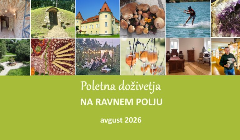 Poletna doživetja v avgustu 2026 vabijo na Ravno polje