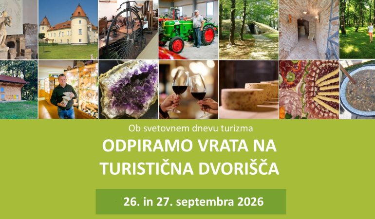 Ob svetovnem dnevu turizma odpiramo vrata na turistična dvorišča